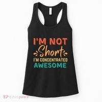 IM Not Short IM Just Concentrated Awesome Funny Women's Tank Top thumb 0