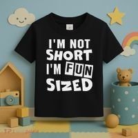 I'm Not Short I'm Fun Sized Funny Sayings Toddler T-Shirt thumb 3