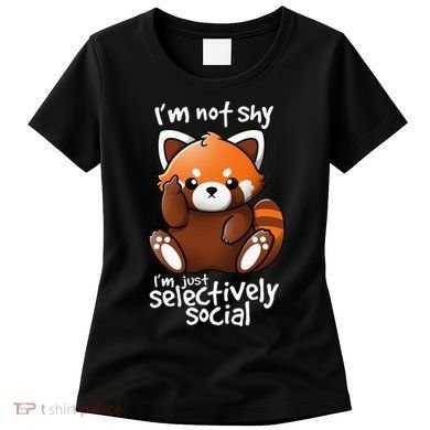 Im Not Shy Im Just Selectively Social Red Panda Antisocial Women's T-Shirt