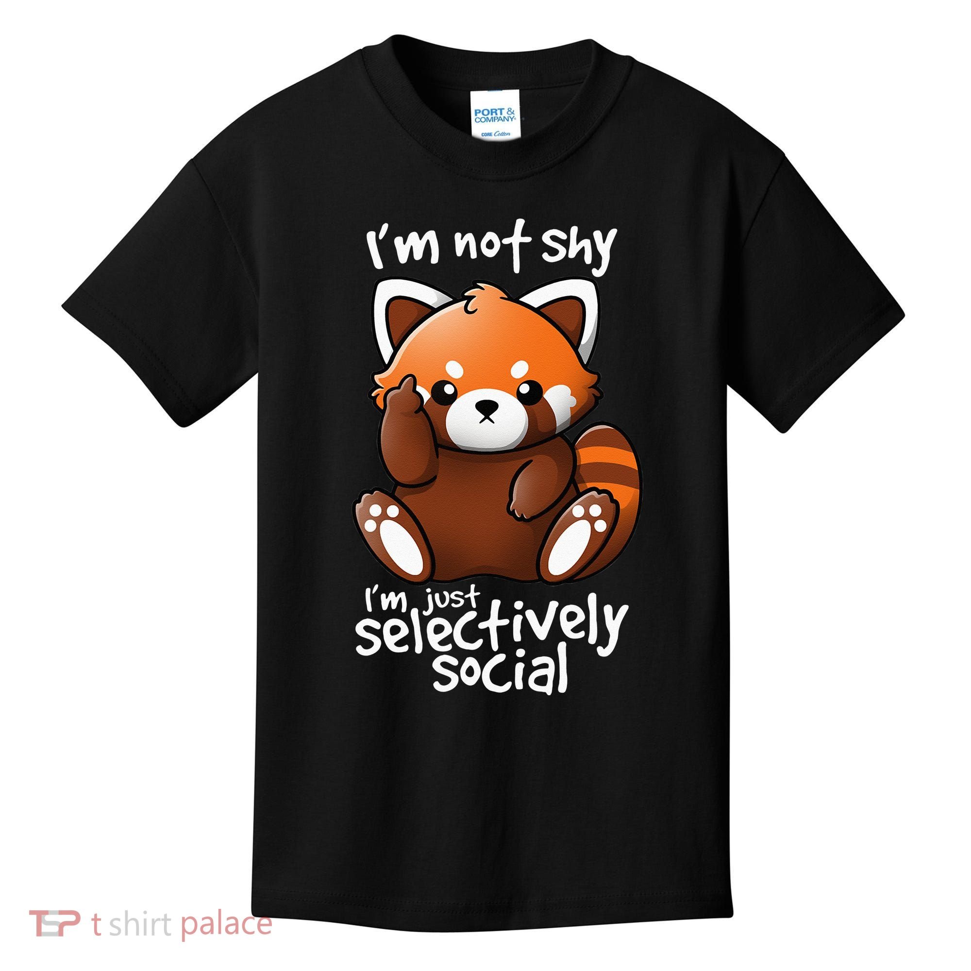 Im Not Shy Im Just Selectively Social Red Panda Antisocial Kids T-Shirt