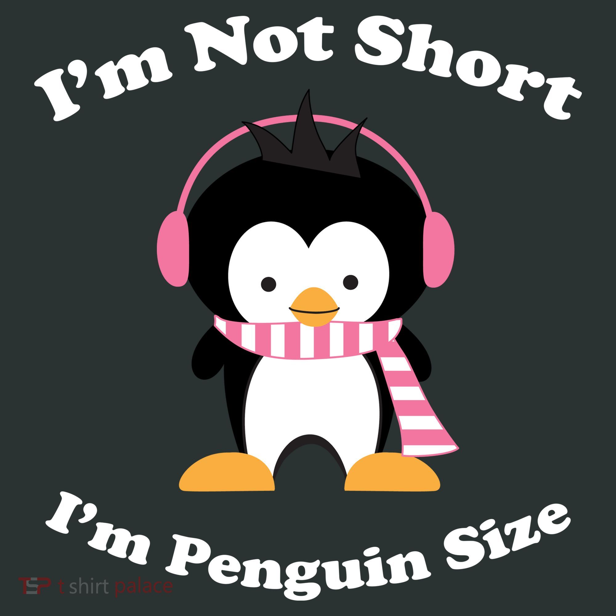 I'm Not Short I'm Penguin Size Tank Top