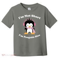 I'm Not Short I'm Penguin Size Toddler T-Shirt thumb 0