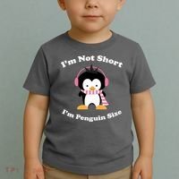 I'm Not Short I'm Penguin Size Toddler T-Shirt thumb 2