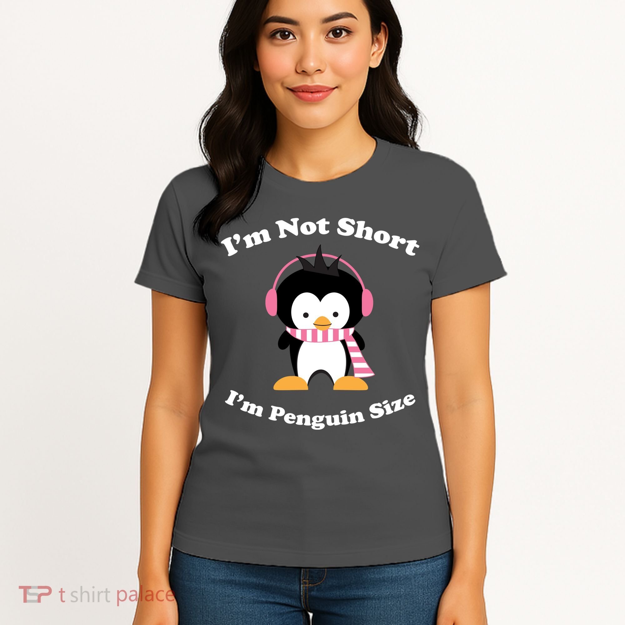 I'm Not Short I'm Penguin Size Women's T-Shirt