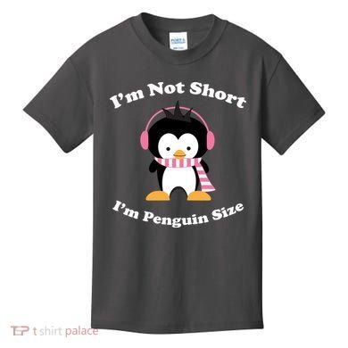 I'm Not Short I'm Penguin Size Kids T-Shirt