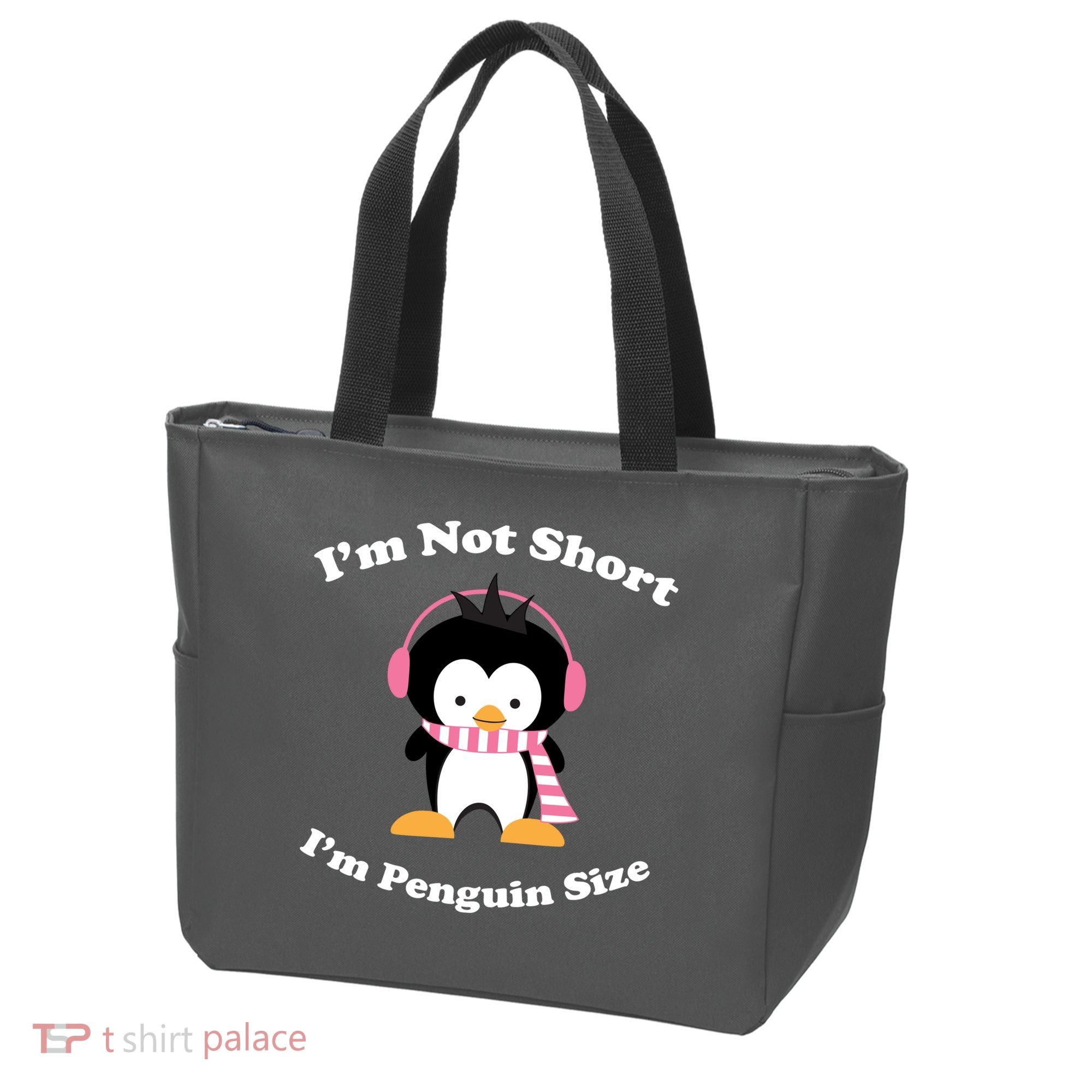 I'm Not Short I'm Penguin Size Tote Bag