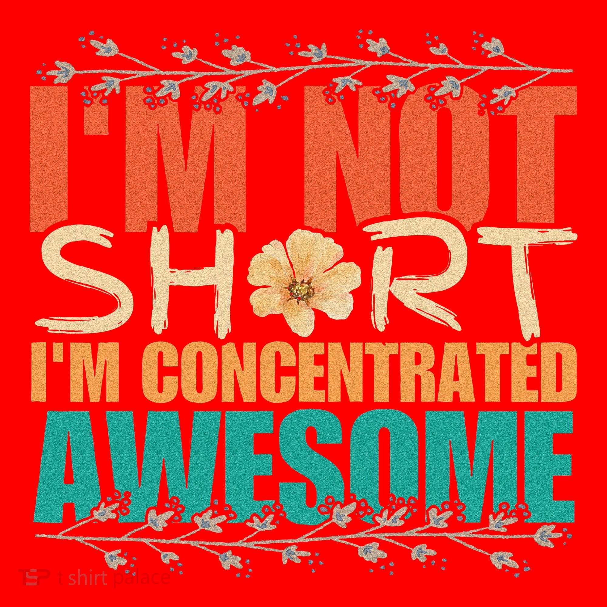 IM Not Short IM Just Concentrated Awesome Funny Santa Hat