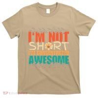IM Not Short IM Just Concentrated Awesome Funny T-Shirt thumb 0