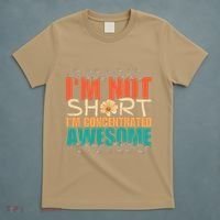 IM Not Short IM Just Concentrated Awesome Funny T-Shirt thumb 5