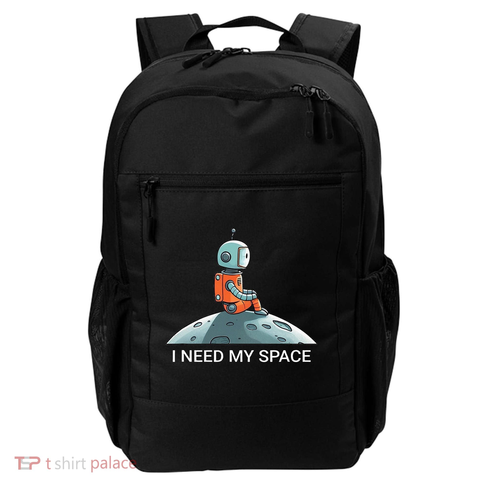 I Need Space Graphic Saying Backpack