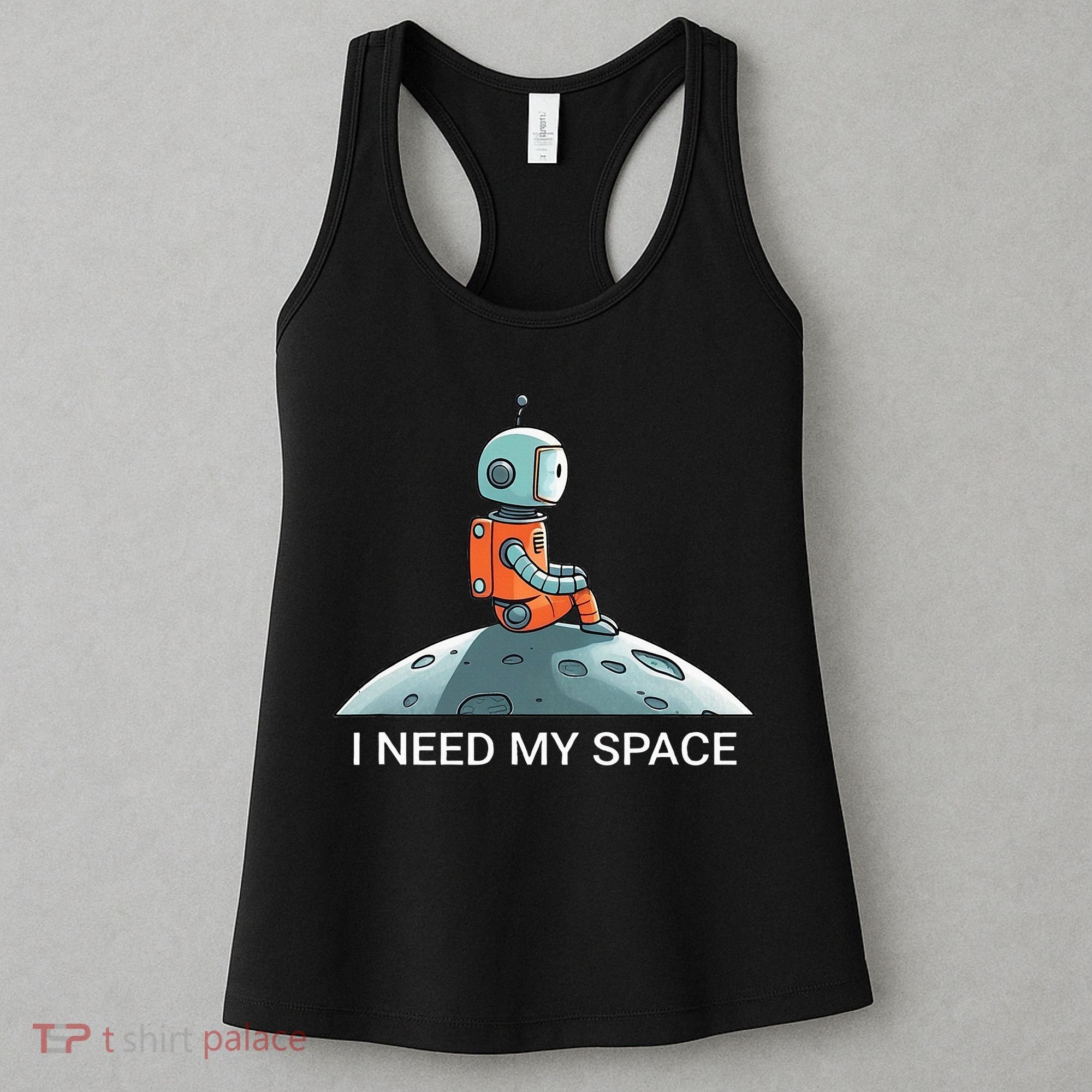 I Need Space Graphic Saying Women's Tank Top