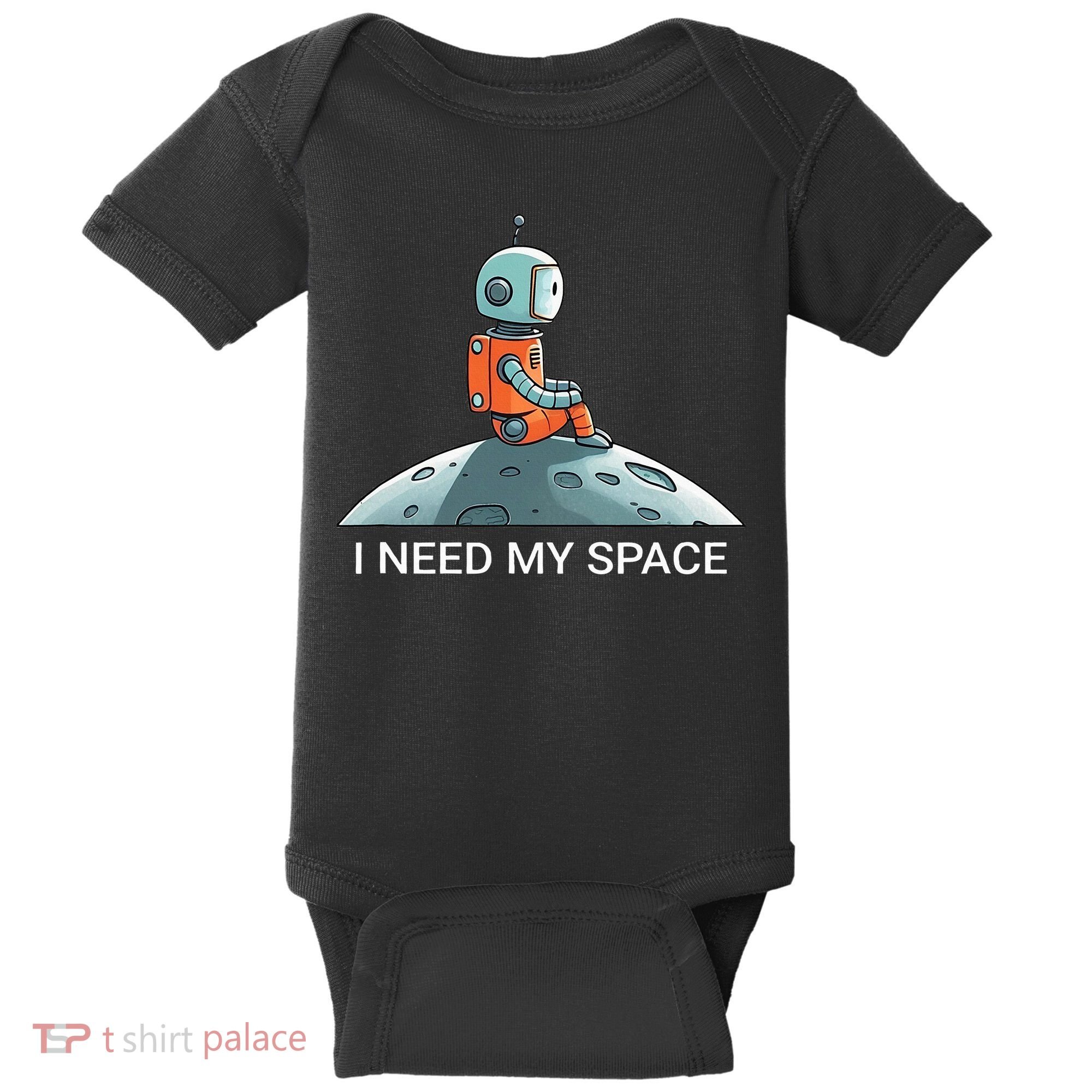 I Need Space Graphic Saying Baby Bodysuit
