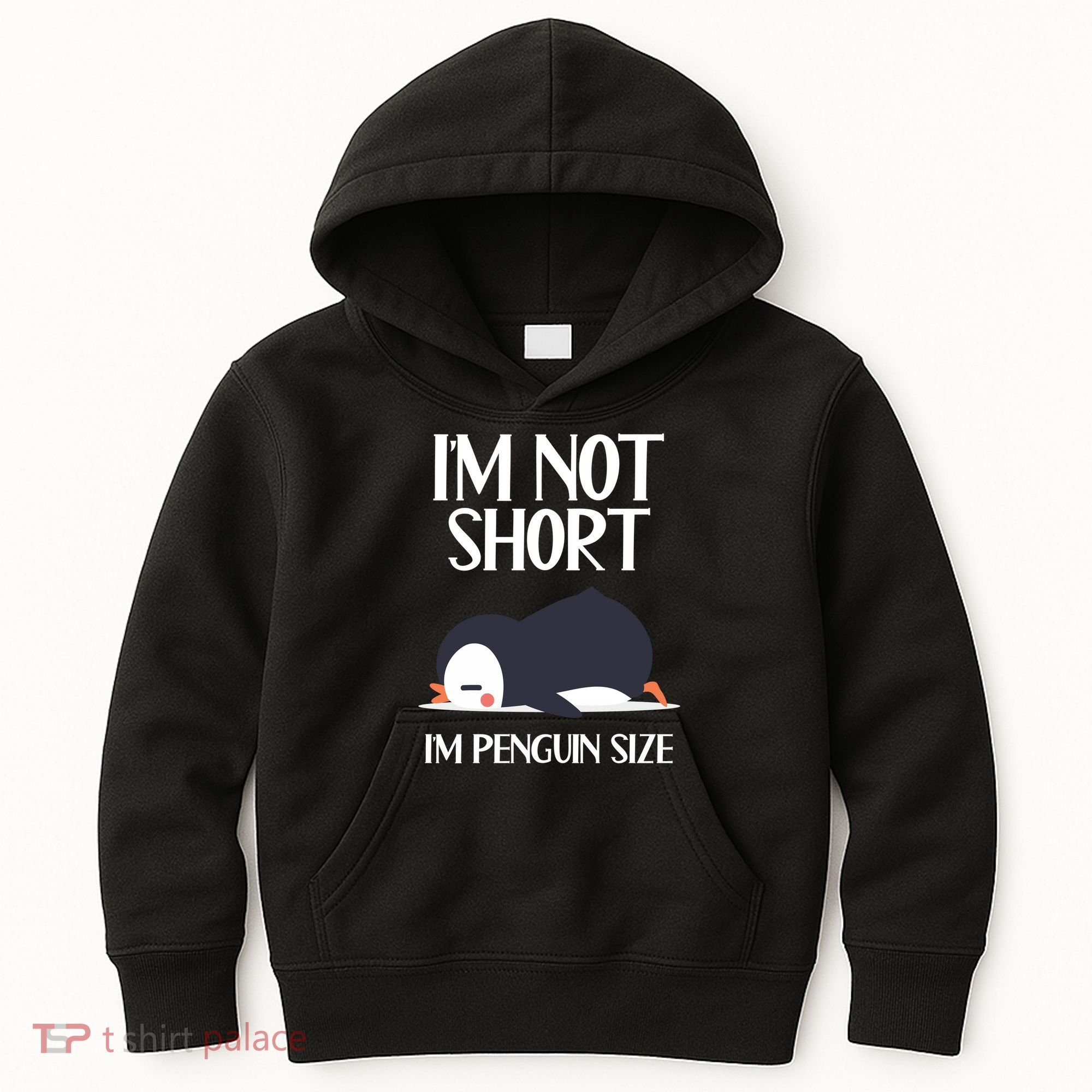 Im Not Short Im Penguin Size Funny Kids Hoodie