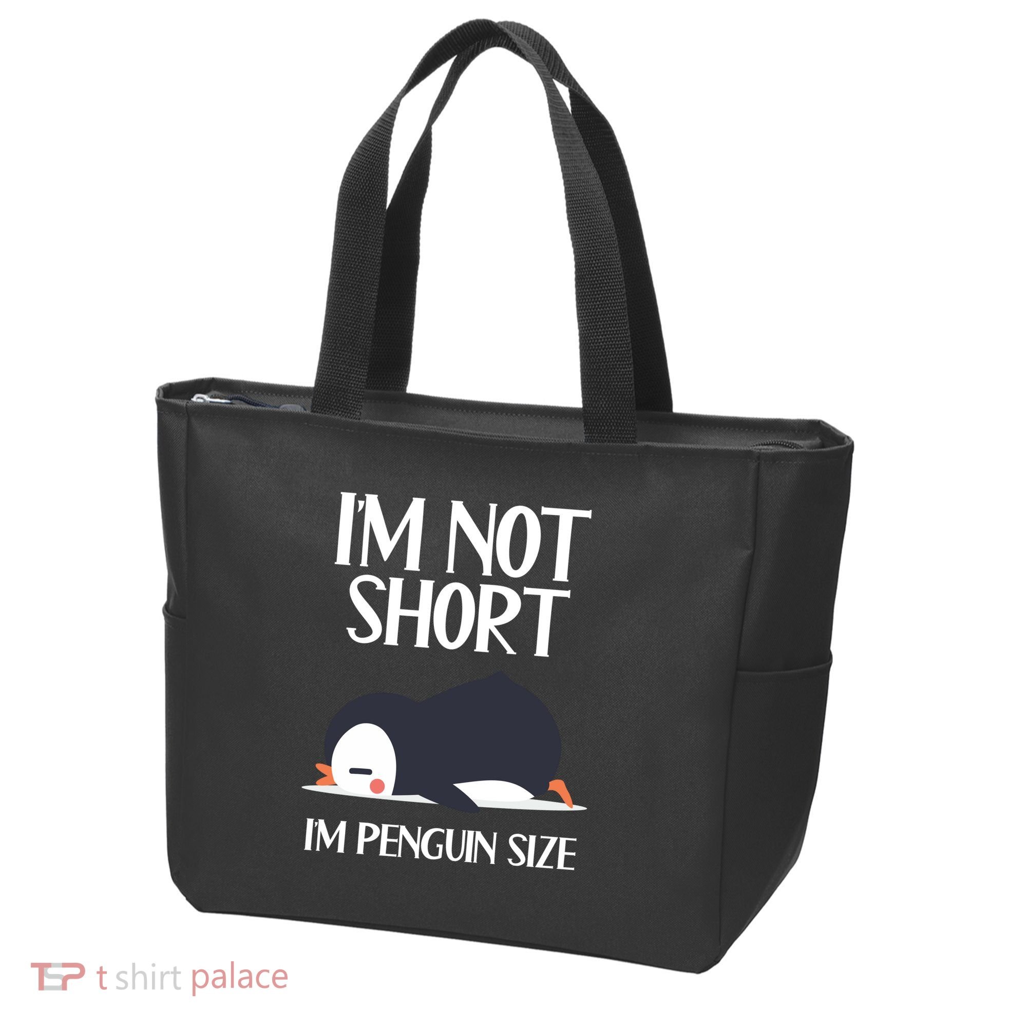Im Not Short Im Penguin Size Funny Tote Bag