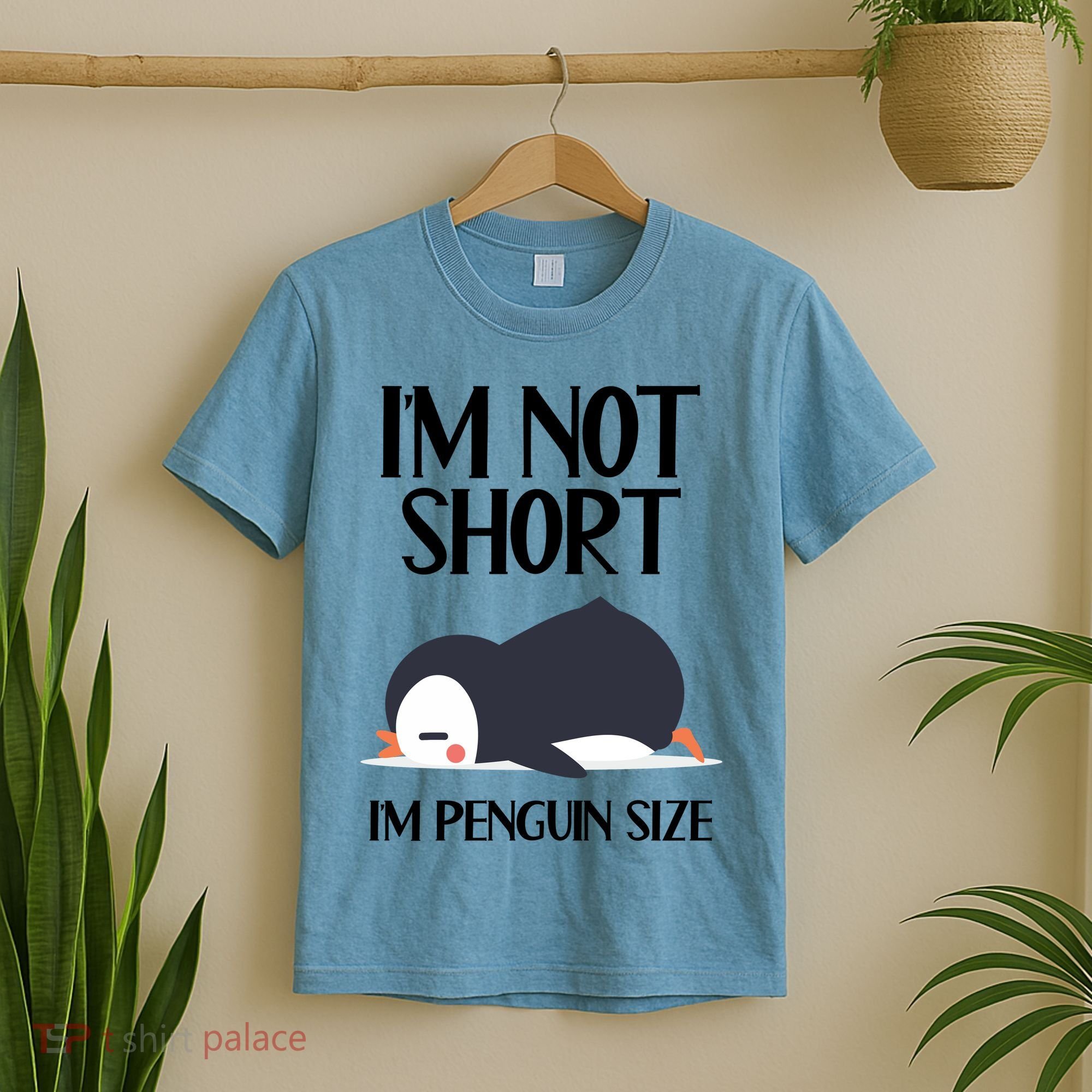 Im Not Short Im Penguin Size Funny T-Shirt