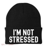 Im Not Stressed White Lie Party Funny Sarcastic Ironic Joke Great Gift Beanie thumb 0