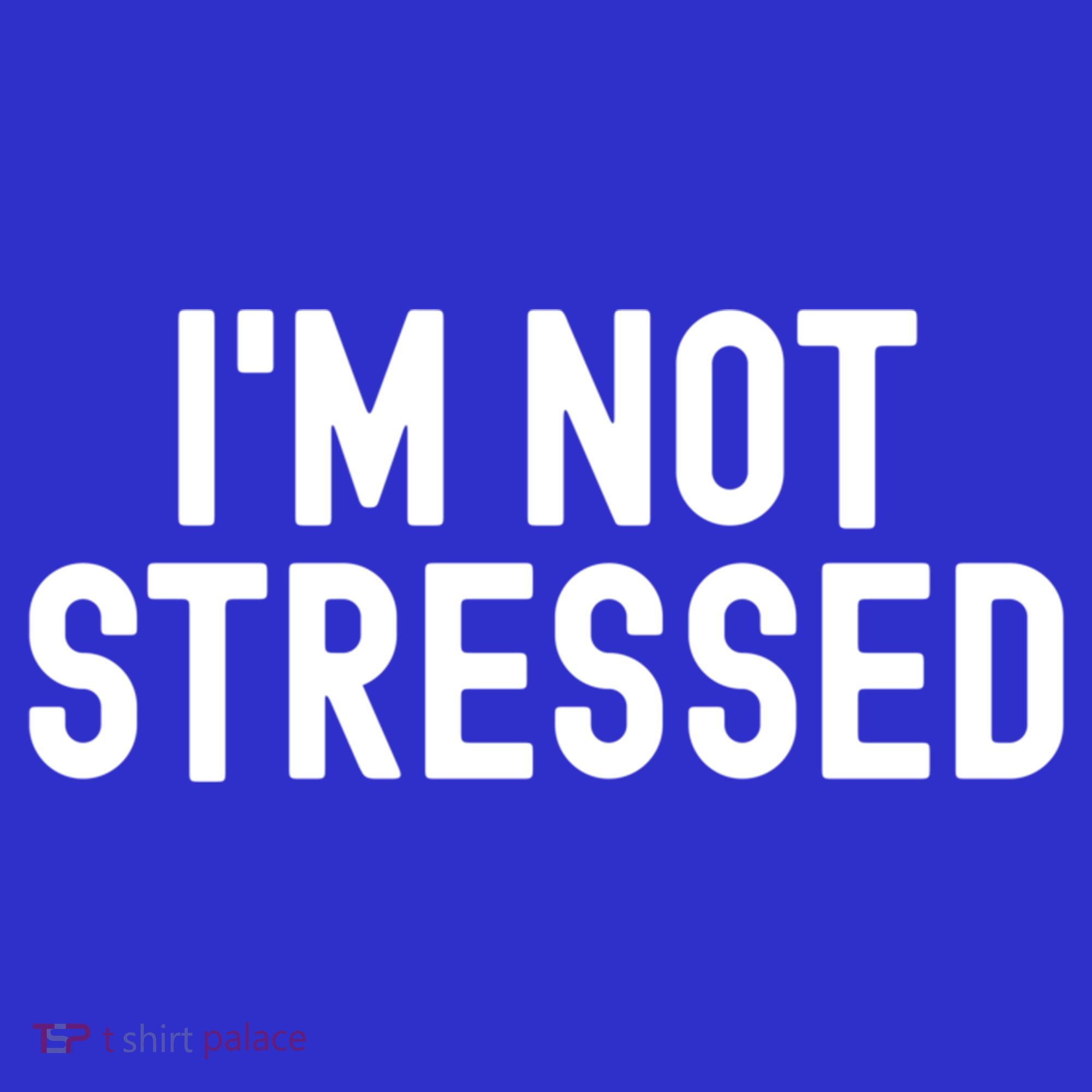 Im Not Stressed White Lie Party Funny Sarcastic Ironic Joke Great Gift Women's Tank Top