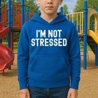 Im Not Stressed White Lie Party Funny Sarcastic Ironic Joke Great Gift Kids Hoodie thumb 2