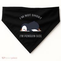 IM Not Short IM Penguin Size Cute Penguin Lover Great Gift USA-Made Doggie Bandana thumb 0