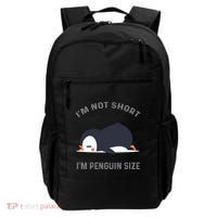 IM Not Short IM Penguin Size Cute Penguin Lover Great Gift Backpack thumb 0