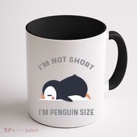 IM Not Short IM Penguin Size Cute Penguin Lover Great Gift Coffee Mug thumb 1