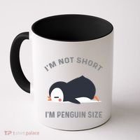 IM Not Short IM Penguin Size Cute Penguin Lover Great Gift Coffee Mug thumb 0