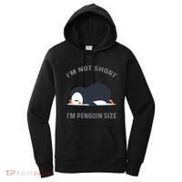 IM Not Short IM Penguin Size Cute Penguin Lover Great Gift Women's Hoodie thumb 0