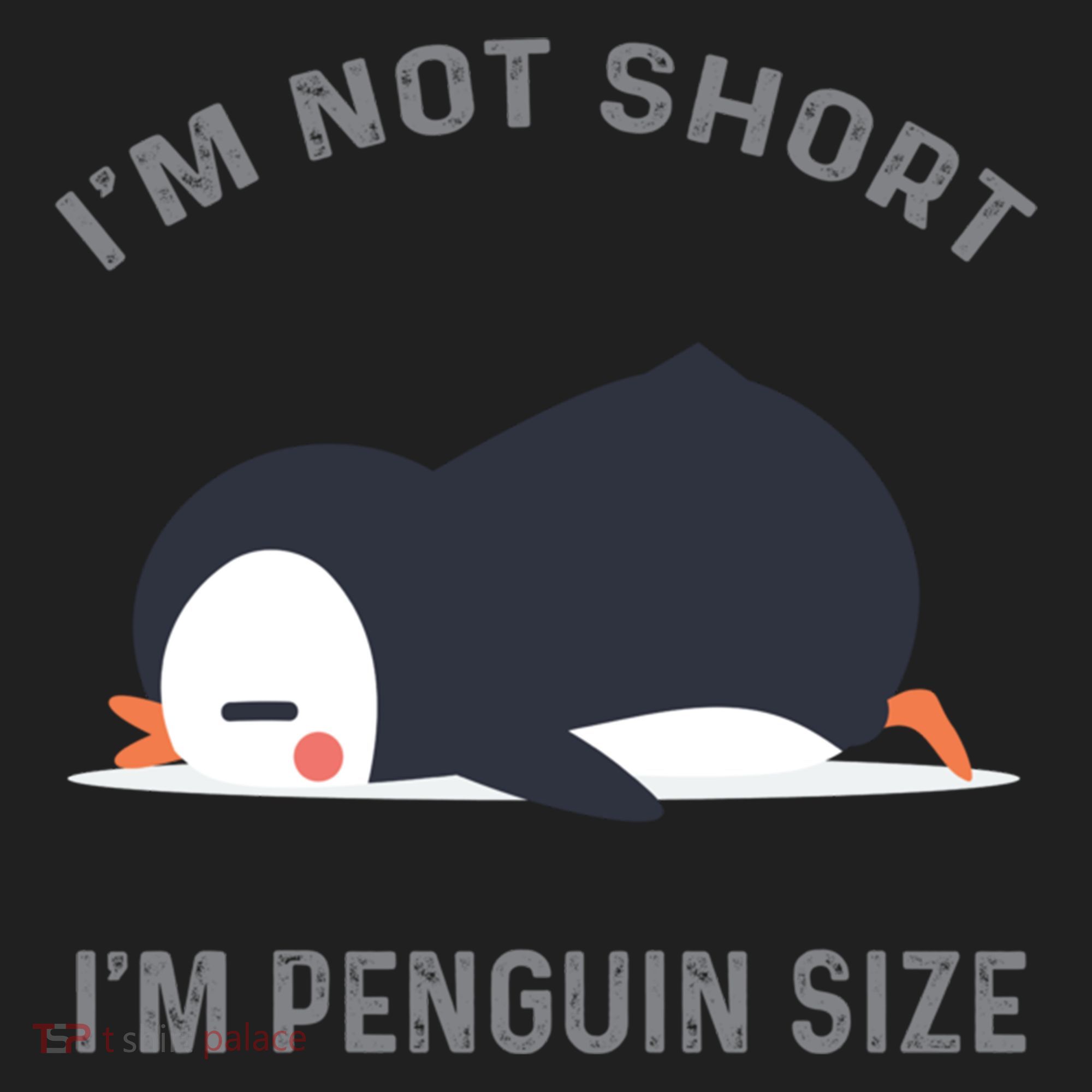 IM Not Short IM Penguin Size Cute Penguin Lover Great Gift Golf Towel