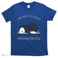 IM Not Short IM Penguin Size Cute Penguin Lover Great Gift T-Shirt thumb 0