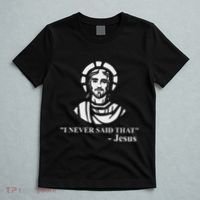 I Never Said That Jesus Funny Religious T-Shirt thumb 5