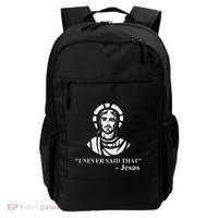 I Never Said That Jesus Funny Religious Backpack thumb 0