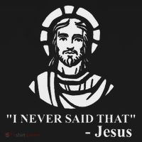 I Never Said That Jesus Funny Religious Bucket Hat thumb 4