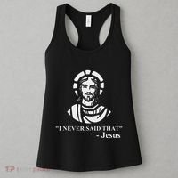 I Never Said That Jesus Funny Religious Women's Tank Top thumb 3