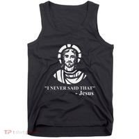 I Never Said That Jesus Funny Religious Tank Top thumb 0