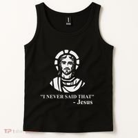 I Never Said That Jesus Funny Religious Tank Top thumb 2
