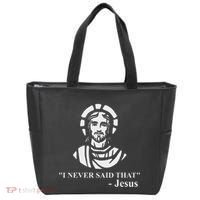 I Never Said That Jesus Funny Religious Tote Bag thumb 0