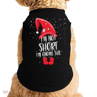 I'm Not Short I'm Gnome Size Doggie Tank