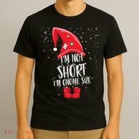 I'm Not Short I'm Gnome Size T-Shirt thumb 3