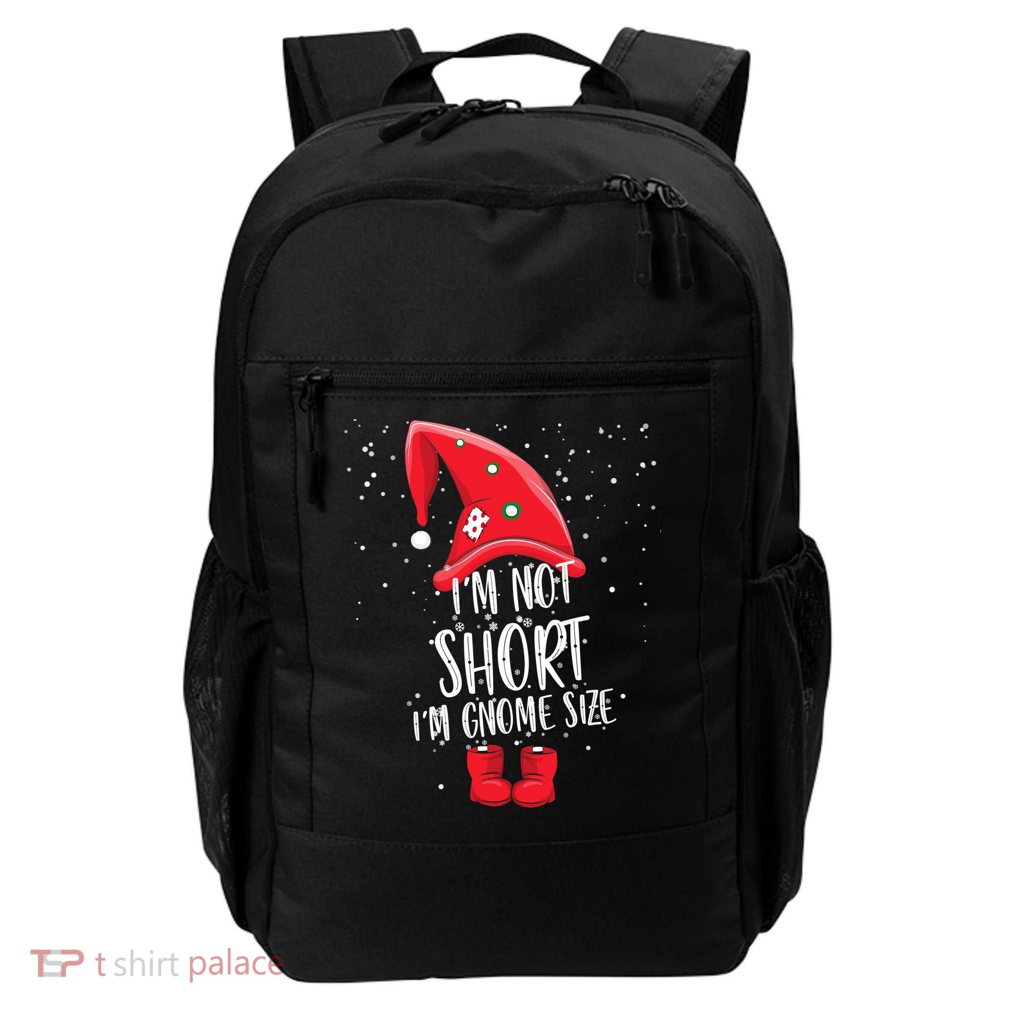 I'm Not Short I'm Gnome Size Backpack