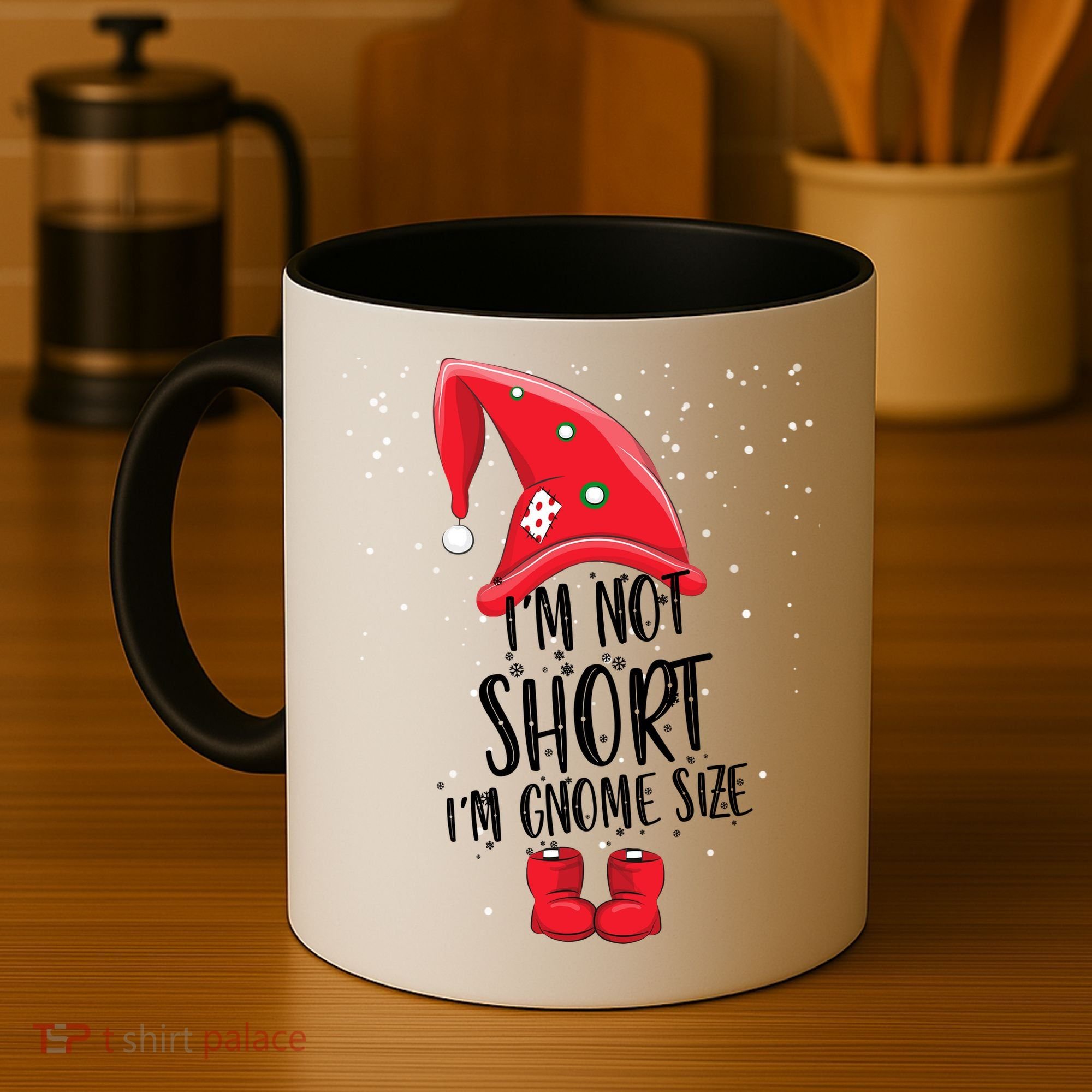 I'm Not Short I'm Gnome Size Coffee Mug