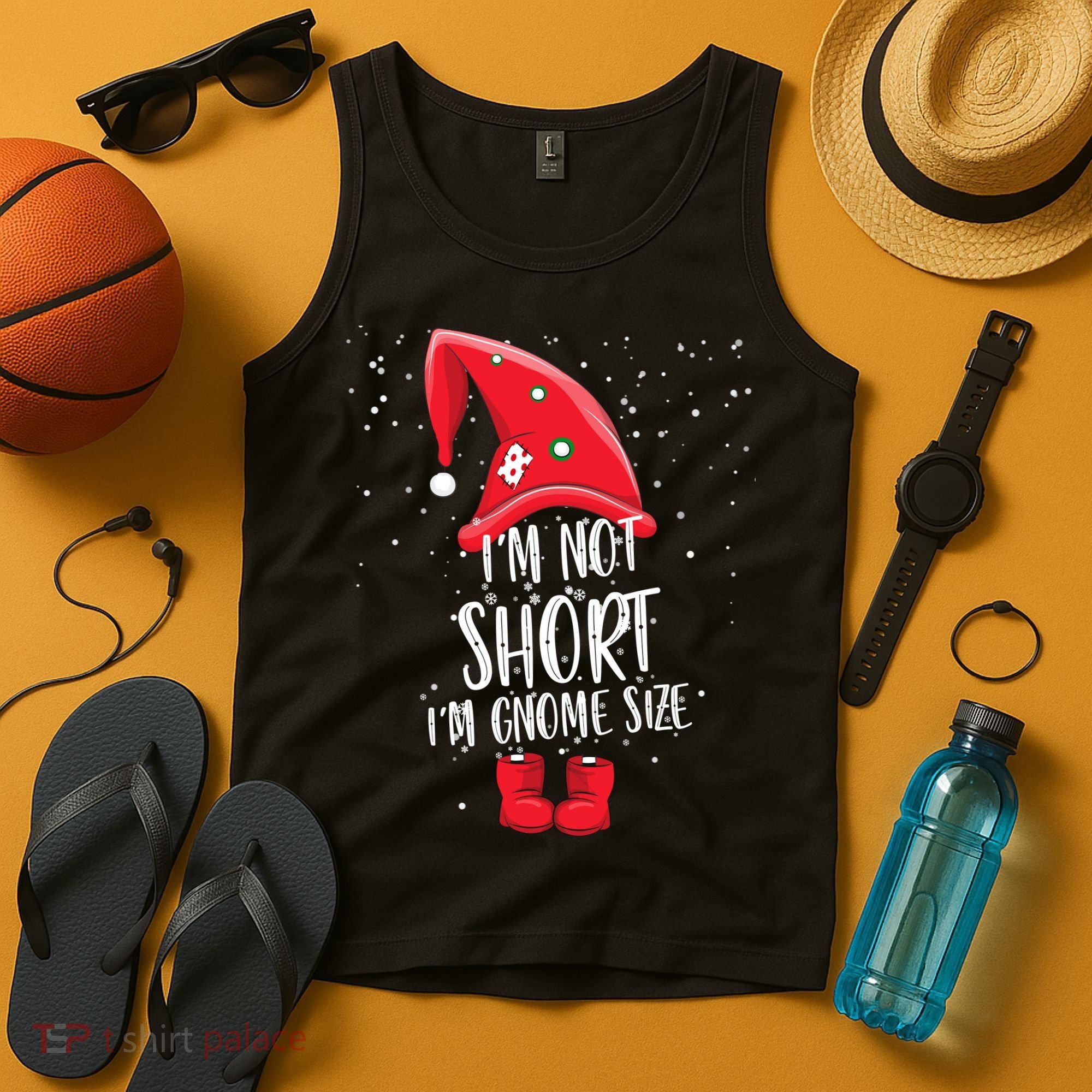 I'm Not Short I'm Gnome Size Tank Top