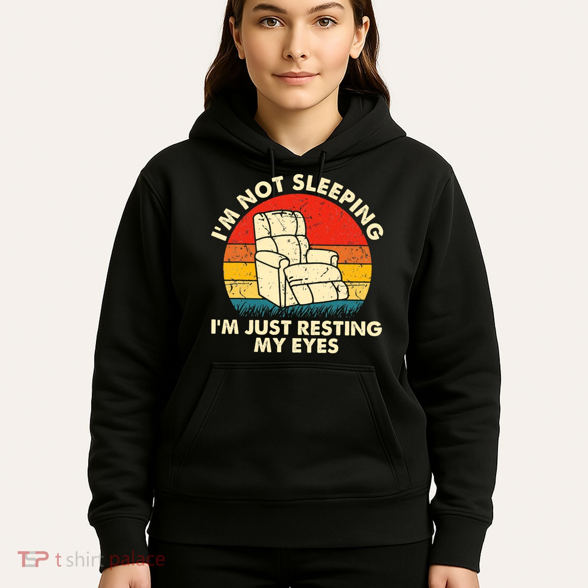 I'm Not Sleeping I'm Just Resting My Eyes Fathers Dad Joke Hoodie