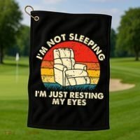 I'm Not Sleeping I'm Just Resting My Eyes Fathers Dad Joke Golf Towel thumb 1