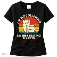 I'm Not Sleeping I'm Just Resting My Eyes Fathers Dad Joke Women's T-Shirt thumb 0