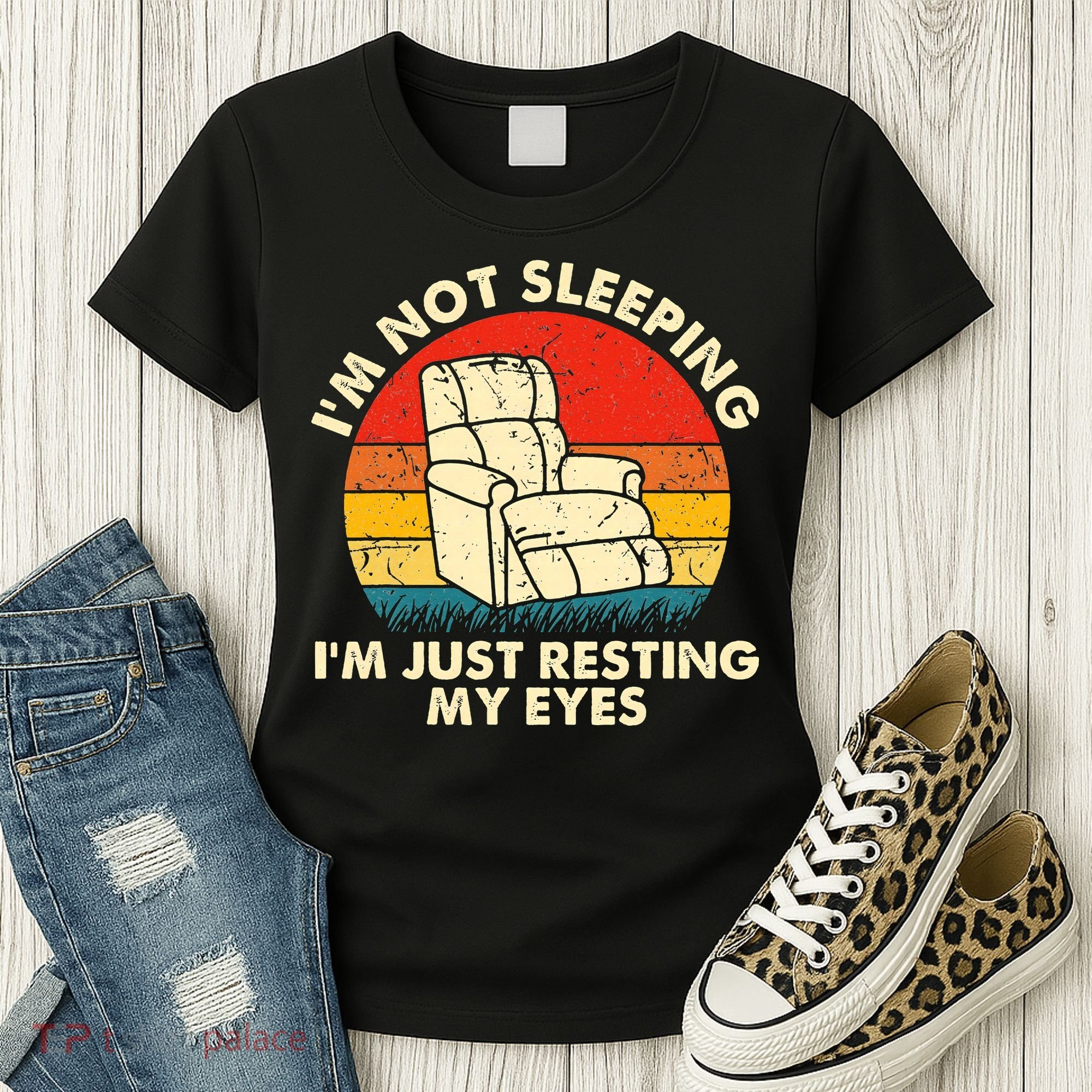 I'm Not Sleeping I'm Just Resting My Eyes Fathers Dad Joke Women's T-Shirt