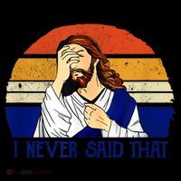I Never Said That Funny Christian Humor Jesus God Lover Coffee Mug thumb 5