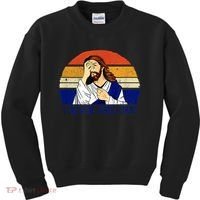 I Never Said That Funny Christian Humor Jesus God Lover Kids Sweatshirt thumb 0