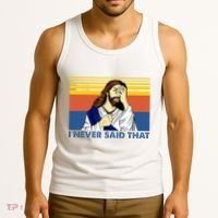 I Never Said That Funny Christian Church Jesus Music Funny Tank Top thumb 3