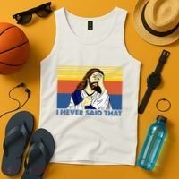 I Never Said That Funny Christian Church Jesus Music Funny Tank Top thumb 4