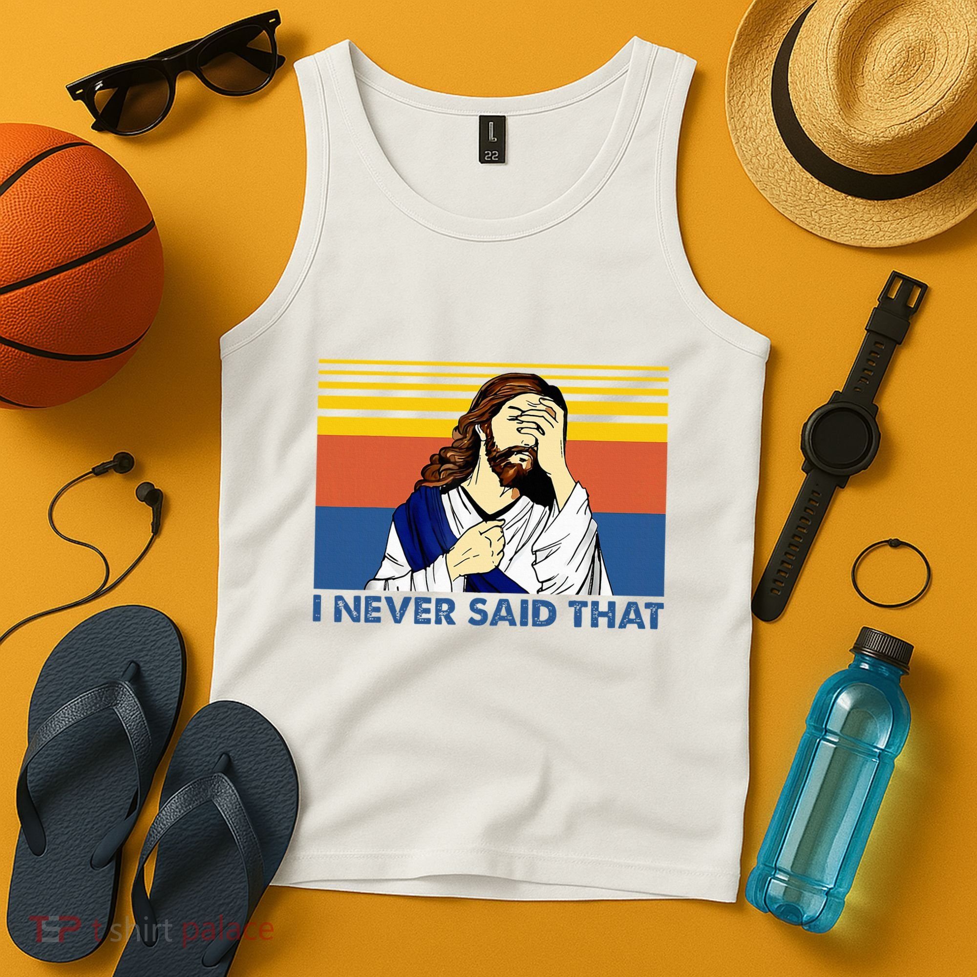 I Never Said That Funny Christian Church Jesus Music Funny Tank Top
